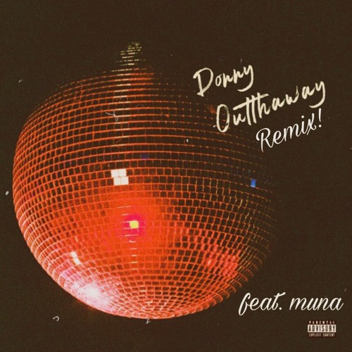 Donny Outthaway Remix (feat. Smino)(Bonus Track)