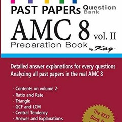 [ACCESS] EPUB KINDLE PDF EBOOK Past Papers Question Bank AMC8 [volume 2]: amc8 math preparation book