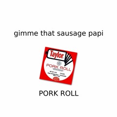 Slime On You Crazy Porkroll