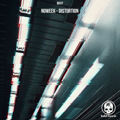BK117 NoWeek - Distortion (Original Mix)