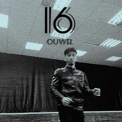 Ouwel - 16 (sixteen)