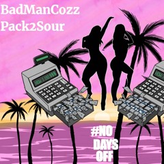 Badmancozz x How I Do (Feat. Pack2Sour)