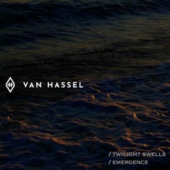 Van Hassel- Twilight Swells
