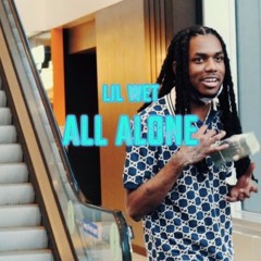 No Limit Lil Wet - All Alone