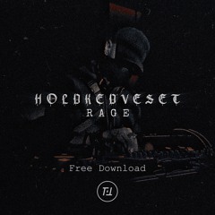 HOLDKEDVESET - RAGE (Original Mix)[FREE DL]