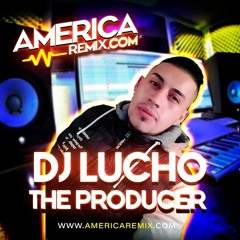 MIX REGUETON SUBE A ALETEO !!!DJ LUCHO THE PRODUCER!!!