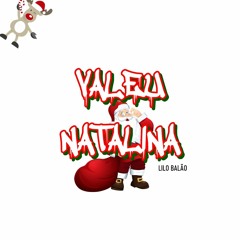 Lilo Balão - Valeu Natalina (UK Garage / Funk Remix)