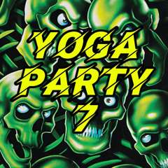 YOGA PARTY 7