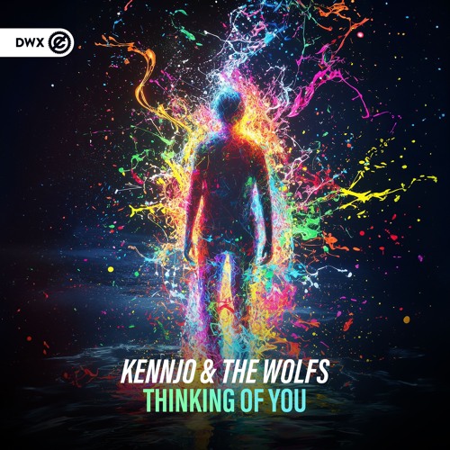 Kennjo & The Wolfs - Thinking Of You (DWX Copyright Free)