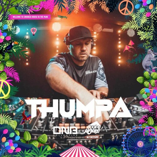 Thumpa @ Crooked House In The Park 29.08.21 (Classic 1998 - 2010 D&B)