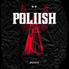 POLIISH (prod. Sekani)
