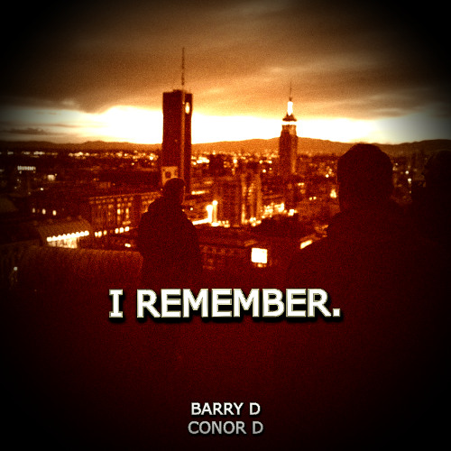 I Remember.