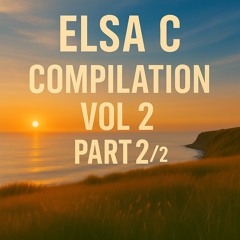 ELSA C  compilation  VOL 2 PART 2