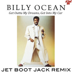 Billy Ocean - Get Outta My Dreams (Jet Boot Jack Remix) DOWNLOAD!