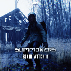 Summoners - Blair Witch II