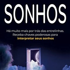 ACCESS [EBOOK EPUB KINDLE PDF] Sonhos (Portuguese Edition) by  Vinícius Iracet 📧
