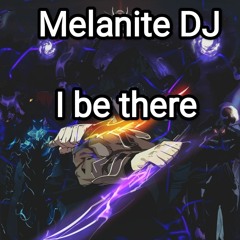 I be there