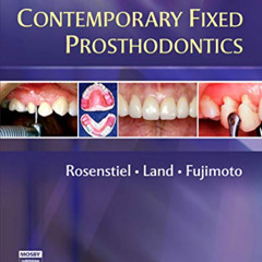 GET EBOOK 📨 Contemporary Fixed Prosthodontics by  Junhei Fujimoto DDS  MSD  DDSc,Ste