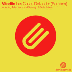 Las Cosas Del Joder (Talamanca Vocal Remix)