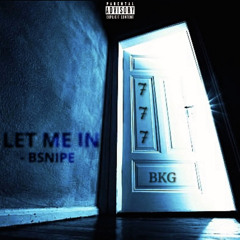 Baby Sniper - Let Me In