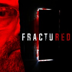 Fractured Episode 1: Dennis Rader(BTK)