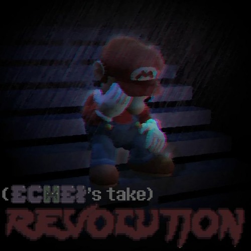 REVOLUTION (Echeł's take)
