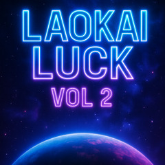 LAOKAILUCK VOL 2.- HOUSELAK -( HAOZI - RINV - GUANG ) MIXSET BY ULUDAY