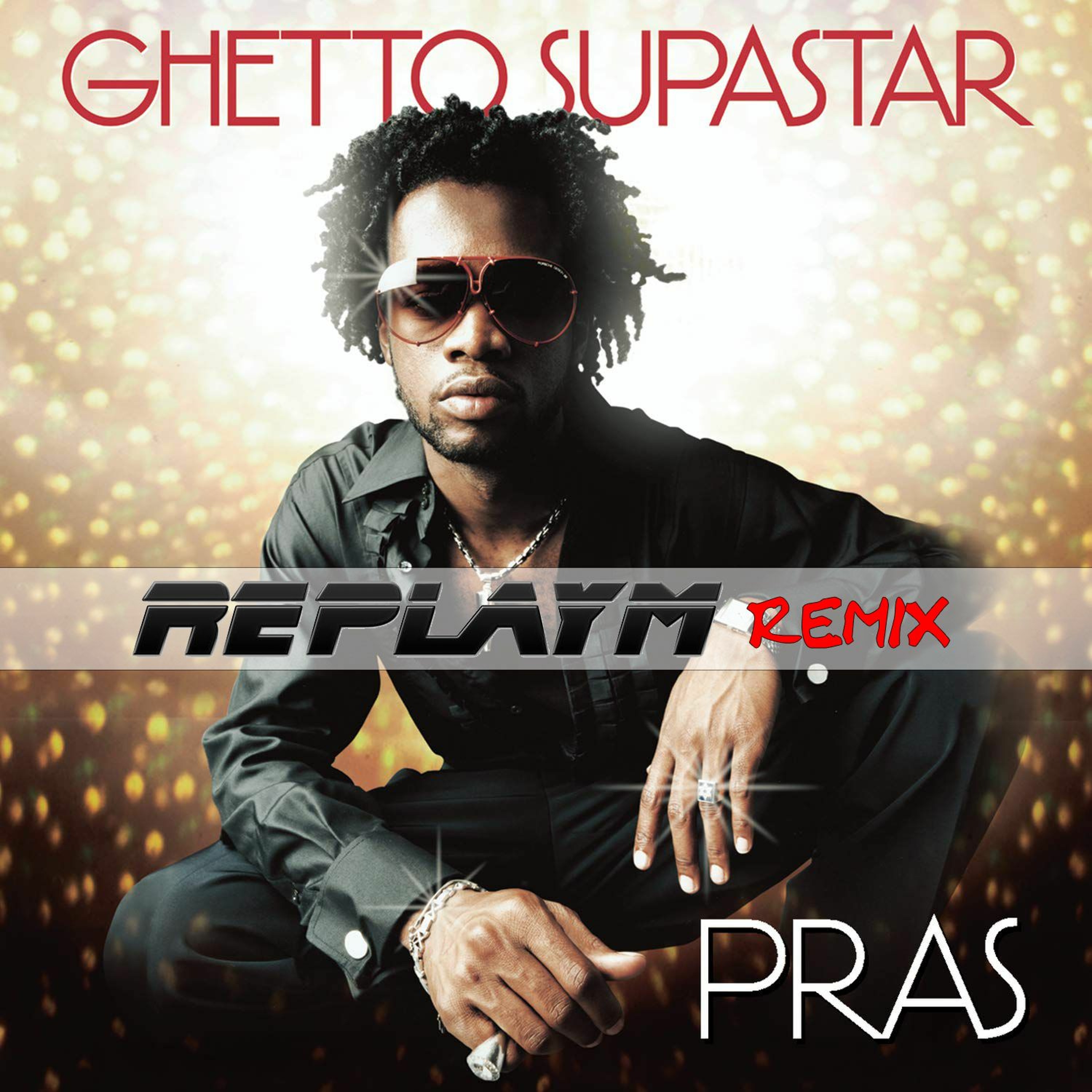 Pras feat. Ol’ Dirty Bastard & Mya - Ghetto Supastar (Replay M Moombahton Remix) episode artwork