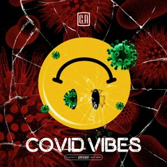 C.R - Covid Vibes