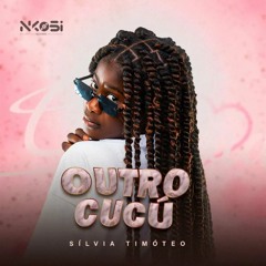 Sílvia Timóteo - Outro Cucú