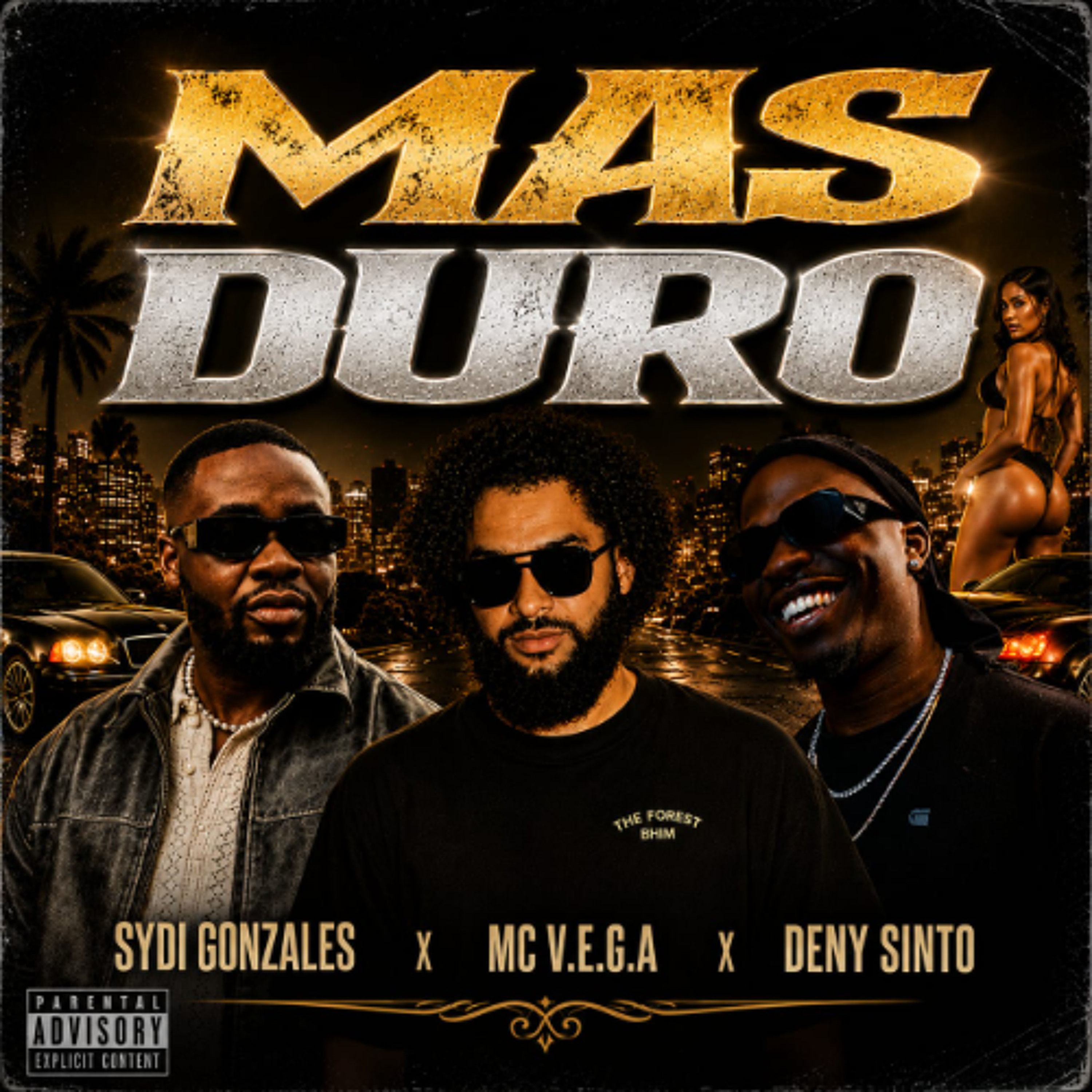 Mc Vega , Deny Sinto & Sydi Gonzales - Mas Duro episode artwork