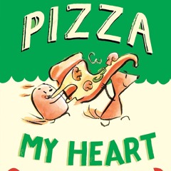 [PDF] Pizza My Heart: (A Graphic Novel) (Norma and Belly) android