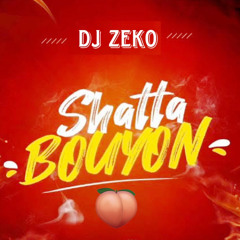 DJ ZEKO - SHATTA BOUYON