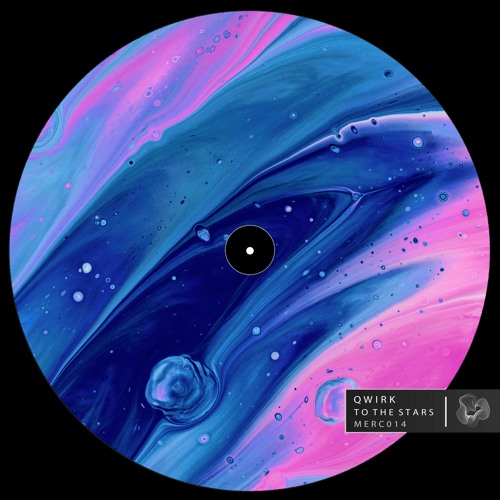 Qwirk - To The Stars
