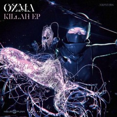Ozma - Killah (ATROX Flip)