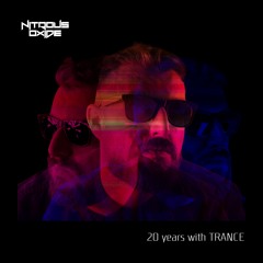 Nitrous Oxide - 20 years with TRANCE