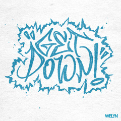 WELYN - GET DOWN