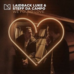 Laidback Luke & Steff Da Campo - We Found Love (Sound Vortex & Encore Remix)