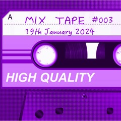 Mixtape 3 January 2024