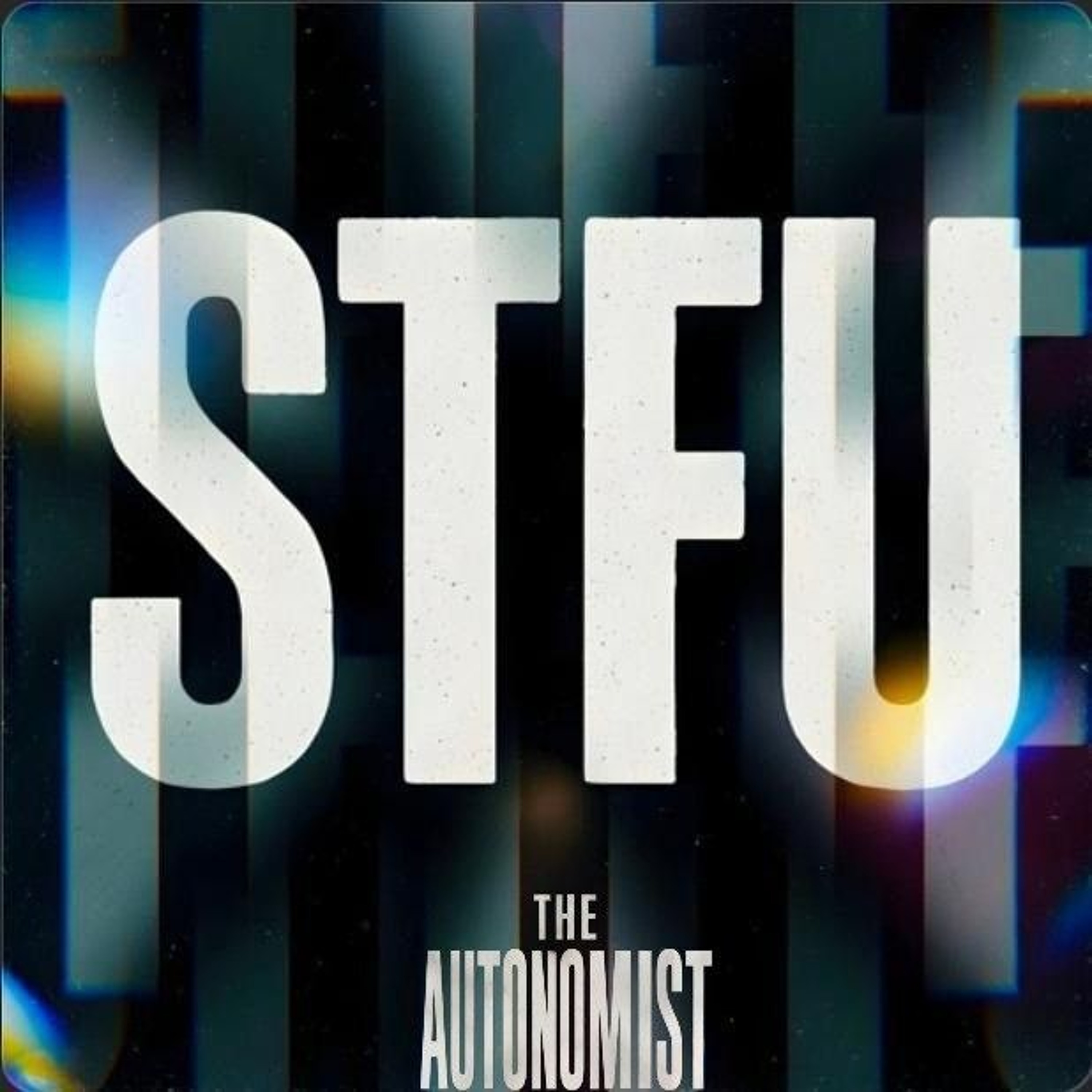 STFU episode artwork
