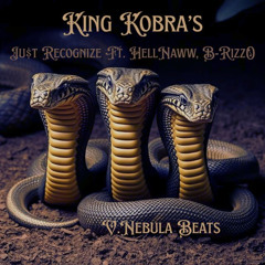 King Cobras Feat. HellNaww & B-RizzO (V. Nebula Beat)