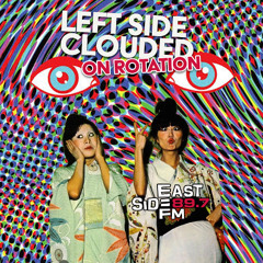 Left Side Clouded On Rotation - Eastside FM 091225
