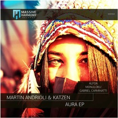 Martin Andrioli & Katzen - Aura (Original Mix)
