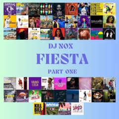 Fiesta Part 1 By DJ NOX