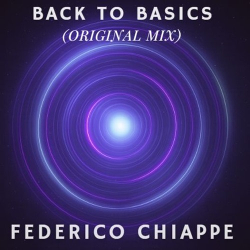 Federico Chiappe - Back To Basics (Original Mix)