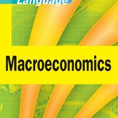 Get EBOOK EPUB KINDLE PDF Macroeconomics as a Second Language by  Martha L. Olney 💑