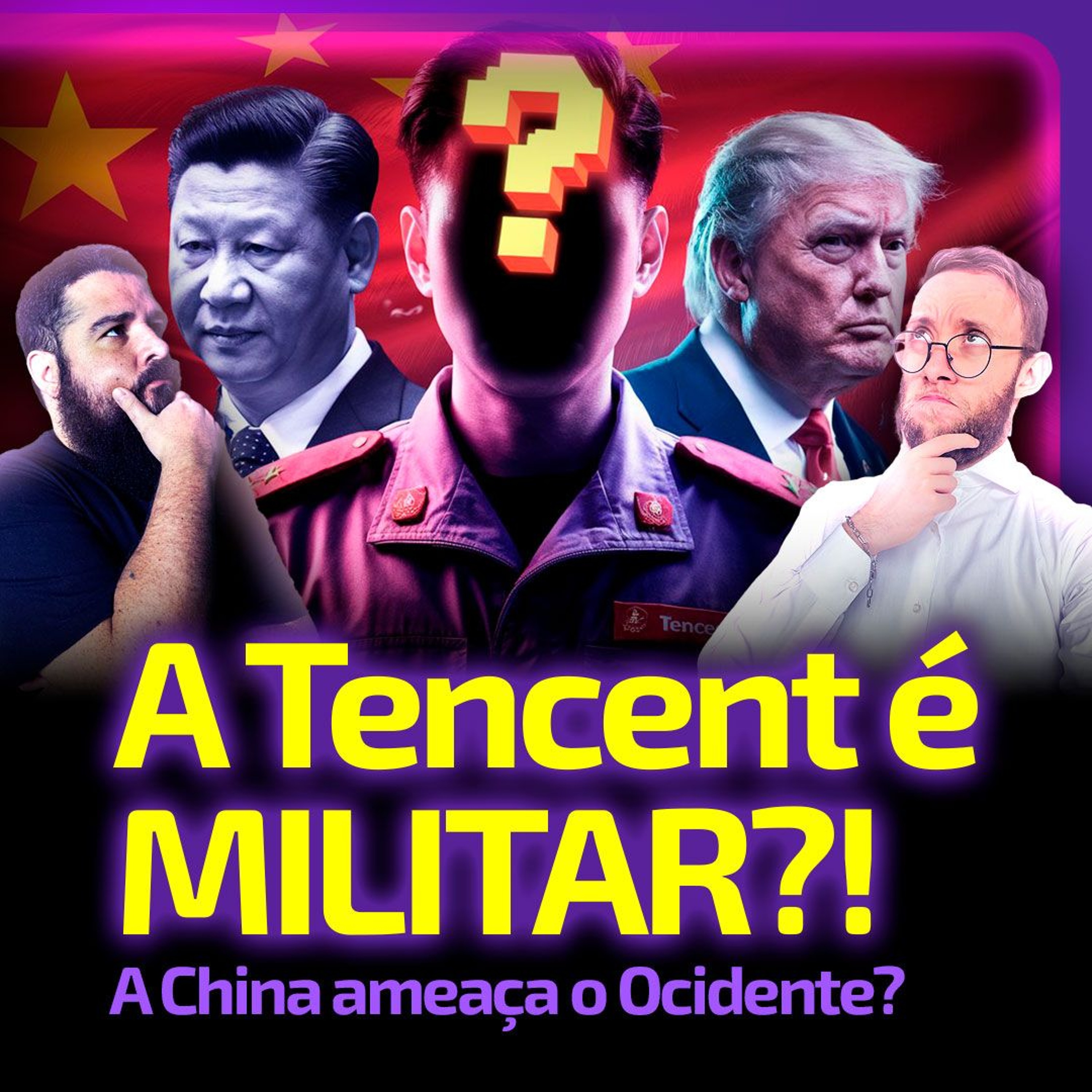 A TENCENT É MILITAR?! A China ameaça o Ocidente? | NÃO D.E.I episode artwork