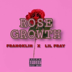 Rose Growth (mixed by Dac G)