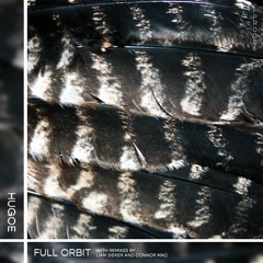 Hugoe - Full Orbit (Connor Mac Breathing Mix)