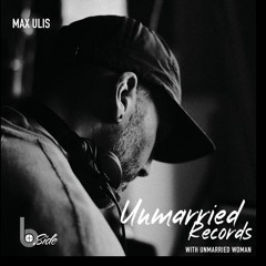 Max Ulis - Live at B-Side Radio with Unmarried Records